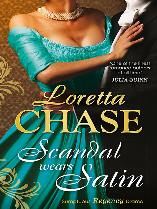 Title details for Scandal Wears Satin by Loretta Chase - Available